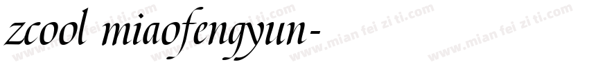 zcool miaofengyun字体转换